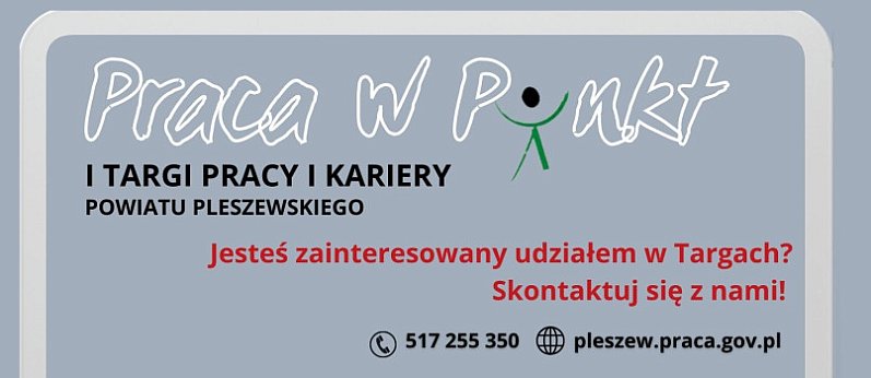 I Targi Pracy i Kariery Powiatu Pleszewskiego