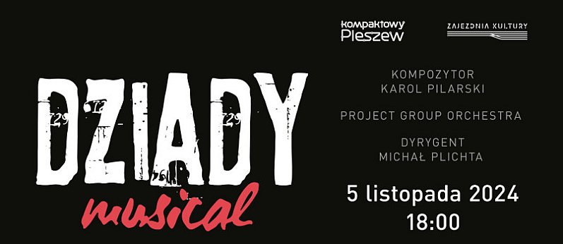 Dziady - musical