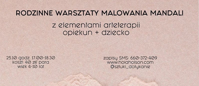 Rodzinne warsztaty malowania mandali