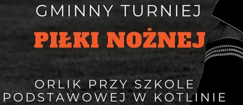 Turniej Piłki Nożnej w Kotlinie