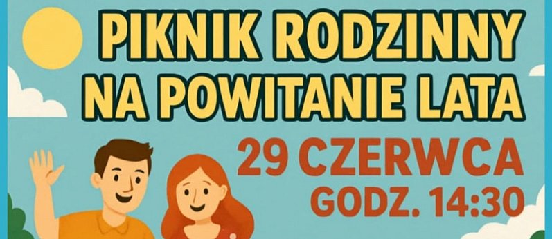 Piknik rodzinny na powitanie lata