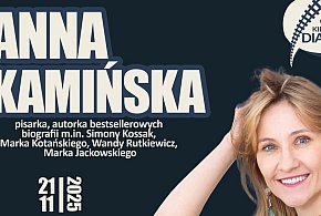 Spotkanie z Anną Kamińską. Biografie, które otwierają drzwi do niezwykłych-14675