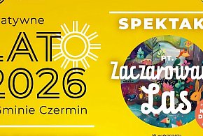 Kreatywne lato w gminie Czermin. Przed dziećmi seria warsztatów i spektakl