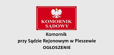 Obwieszczenie komornicze: druga licytacja nieruchomości w Dobrej Nadziei