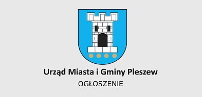 Gmina Pleszew. Ogłoszenie o wyłożeniu projektu planu zagospodarowania