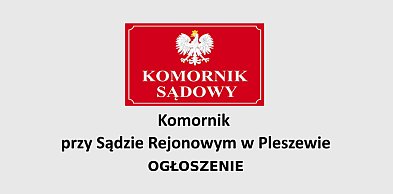Obwieszczenie komornicze: druga licytacja nieruchomości w Dobrej Nadziei