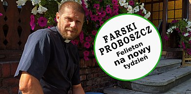 On to najgorszy z najgorszych. Felieton na nowy tydzień z pleszewskiej Fary