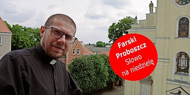 Mainstream i elity kontra wiara, wierni i Jezus Chrystus. Felieton z Fary