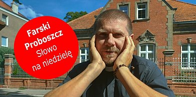 Obciążeni i utrudzeni. Felieton na nowy tydzień z pleszewskiej Fary
