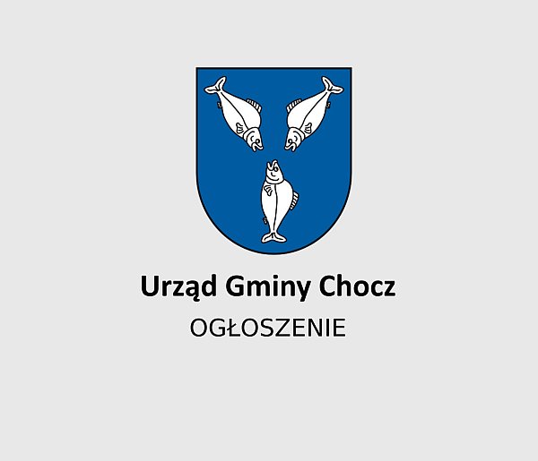 Gmina Chocz. Ogłoszenie urzędowe: wyciąg z ogłoszenia o przetargu