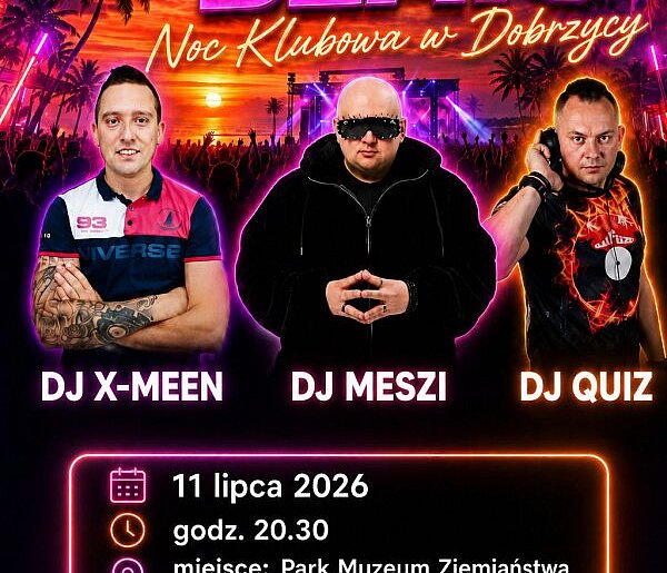 Noc Klubowa w urokliwym otoczeniu. Mega zabawa pod gołym niebem w Dobrzycy