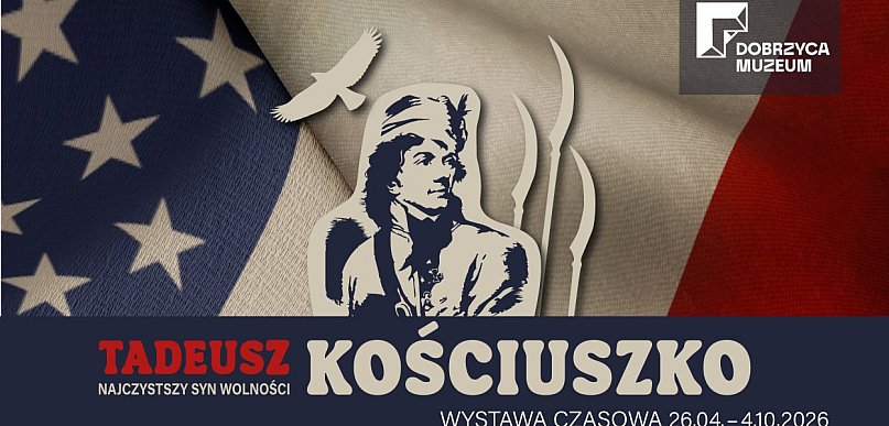 Tadeusz Kościuszko przybywa do Dobrzycy. Co wiadomo o wydarzeniu?