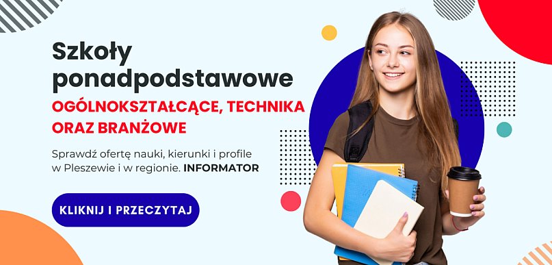 Szkoły ponadpodstawowe w Regionie - rok szkolny 2026 /2027. Poznaj ofertę
