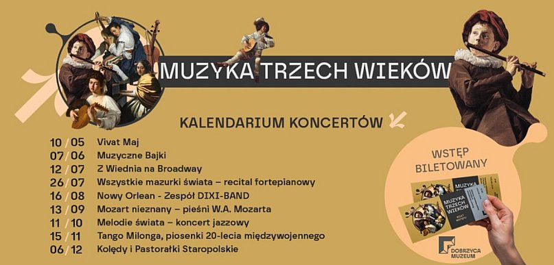 Muzyka Trzech Wieków w Dobrzycy. Znany jest program na kolejne miesiące