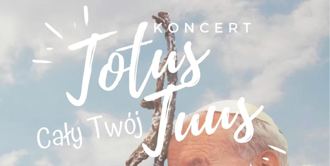 Koncert Totus Tuus