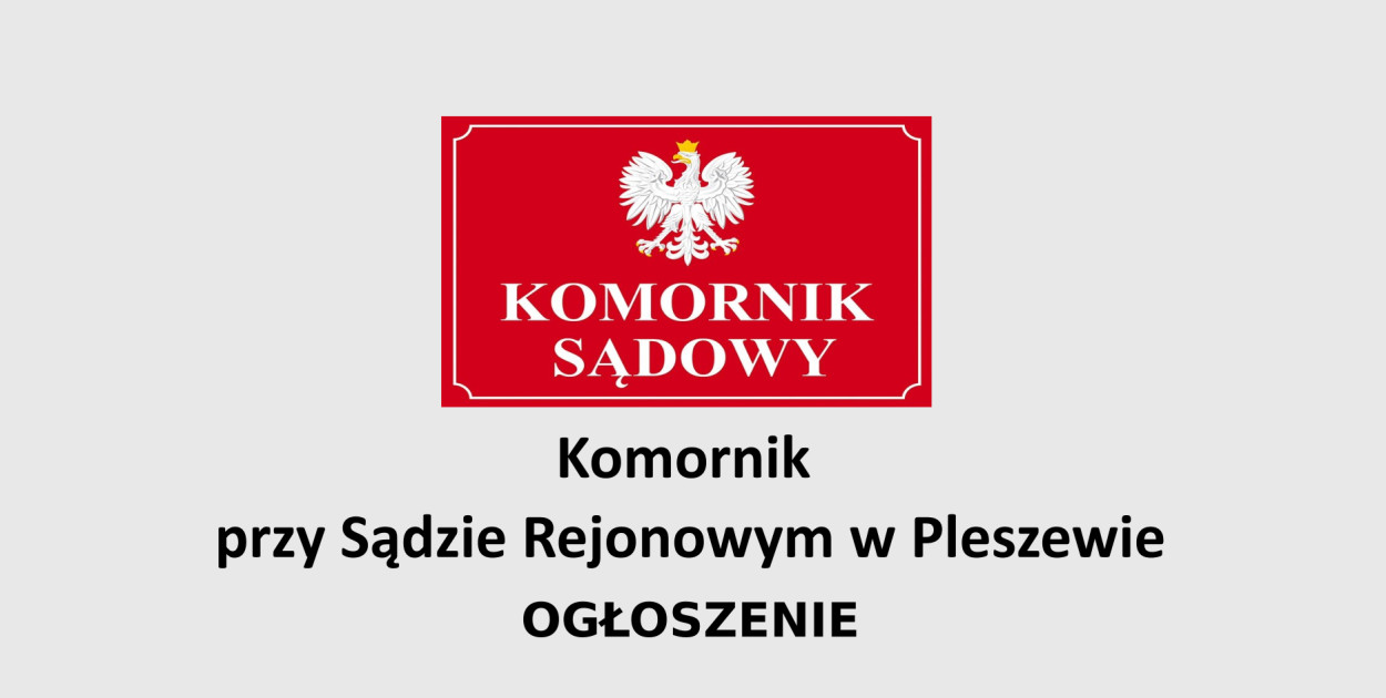 Ogłoszenie komornicze: obwieszczenie o pierwszej licytacji nieruchomości