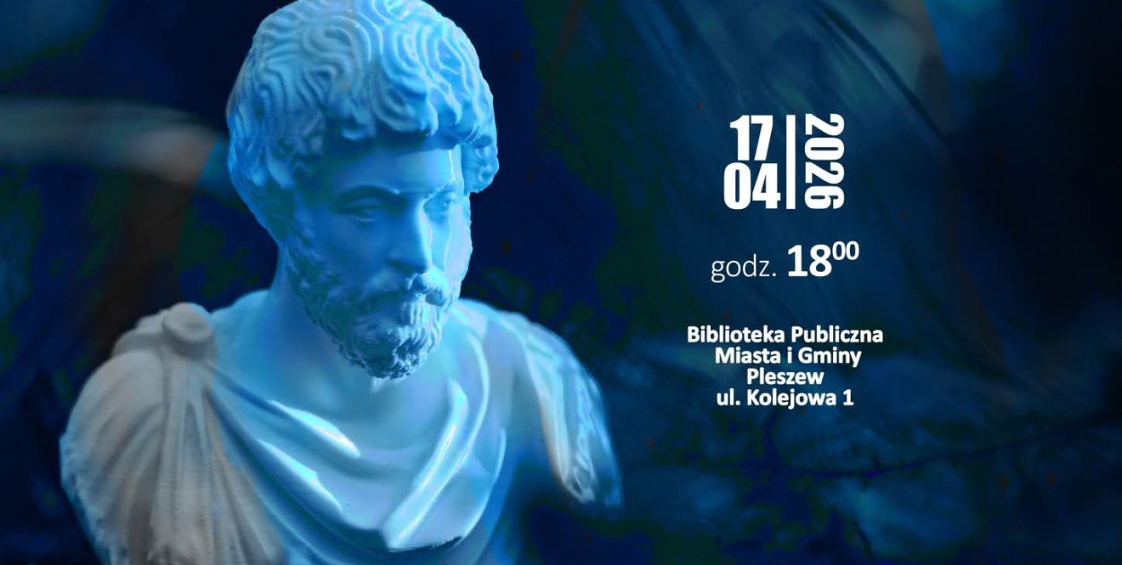 W Pleszewie debiutuje nowa inicjatywa kulturalna! Filozofia dla każdego